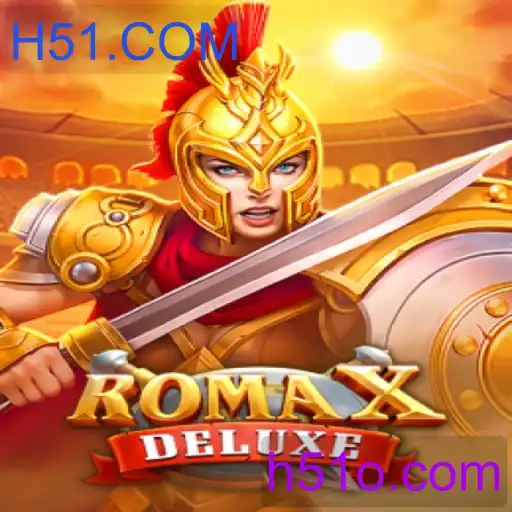 RomaXDeluxe